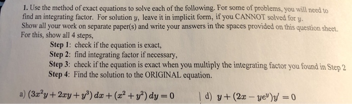 Solved 1. Use the method of exact equations to solve each of | Chegg.com