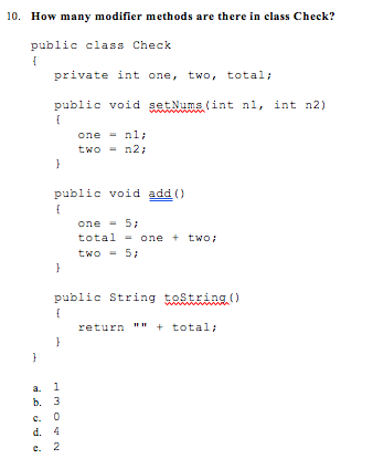 (Solved) : 10 Many Moder Methods Clas Check Public Class Check Private ...