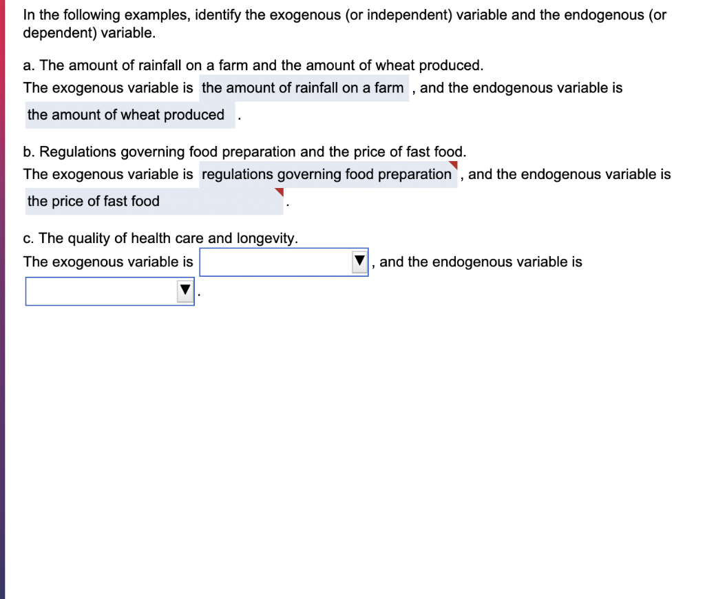 solved-in-the-following-examples-identify-the-exogenous-or-chegg