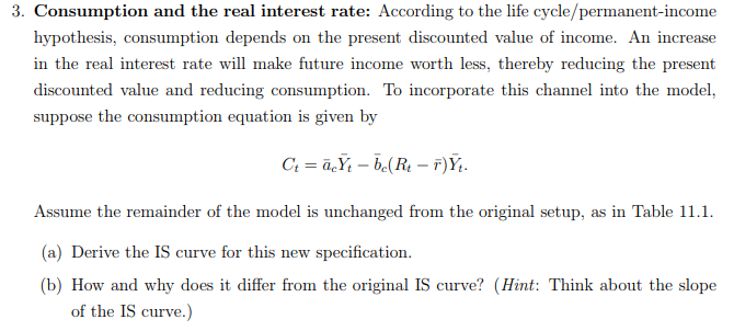 Solved 3. Consumption and the real interest rate: According | Chegg.com