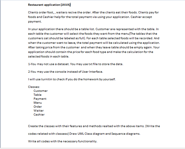 Restaurant application (JAVA) Clients order foot,, | Chegg.com