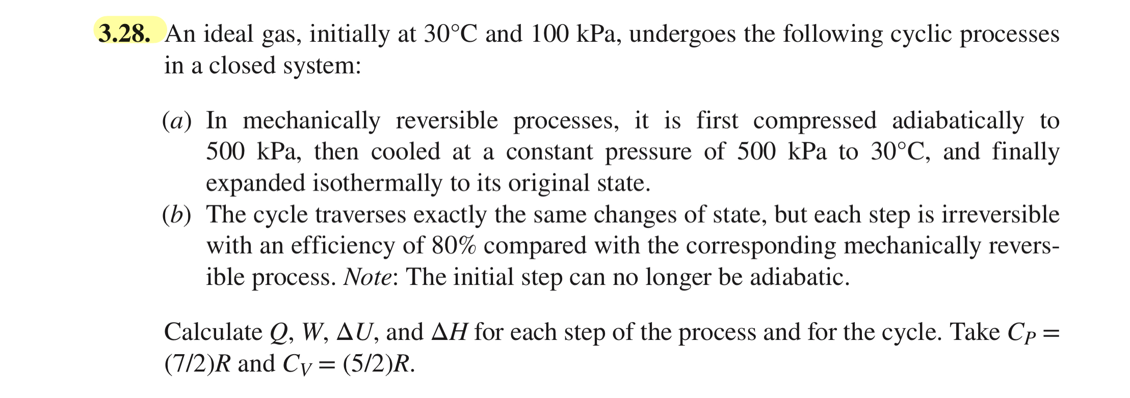 Solved 28. An ideal gas, initially at 30∘C and 100kPa, | Chegg.com