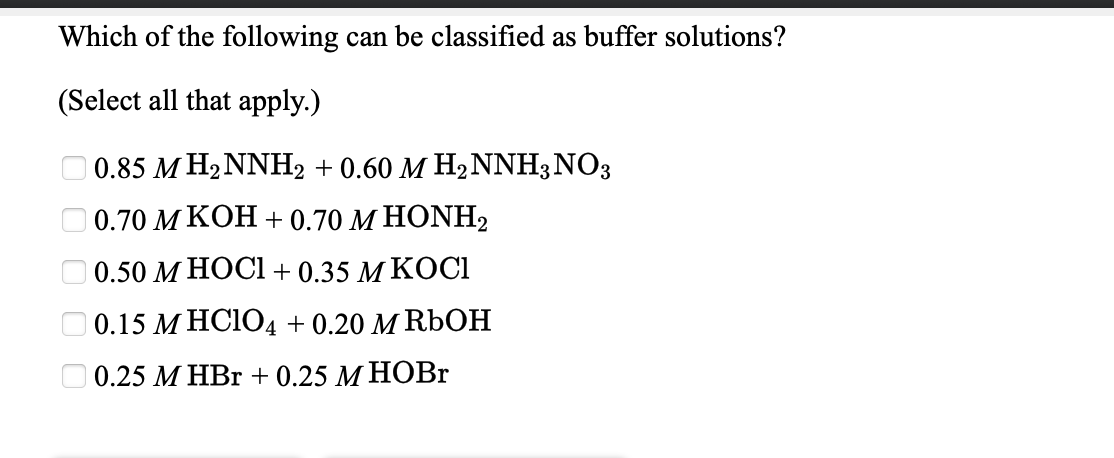 Solved Which of the following can be classified as buffer | Chegg.com