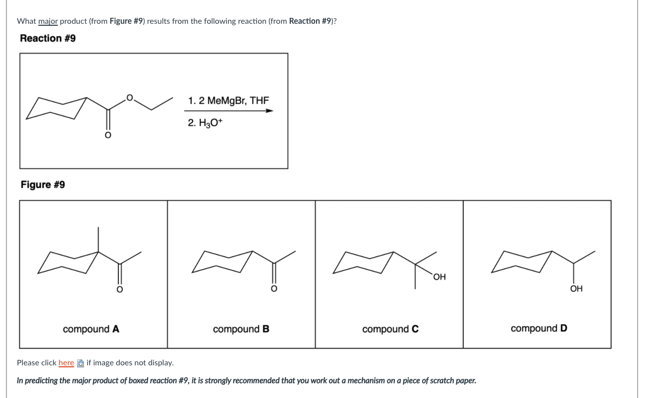 Solved What Major Product (from Figure #9) Results From The | Chegg.com