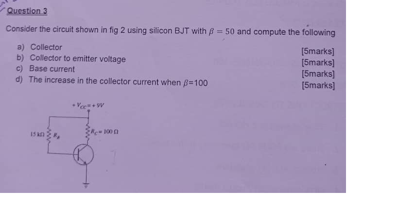 Solved Question 3 Consider the circuit shown in fig 2 using | Chegg.com