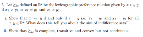 Solved 5. Let Elc defined on Rể be the lexicographic | Chegg.com