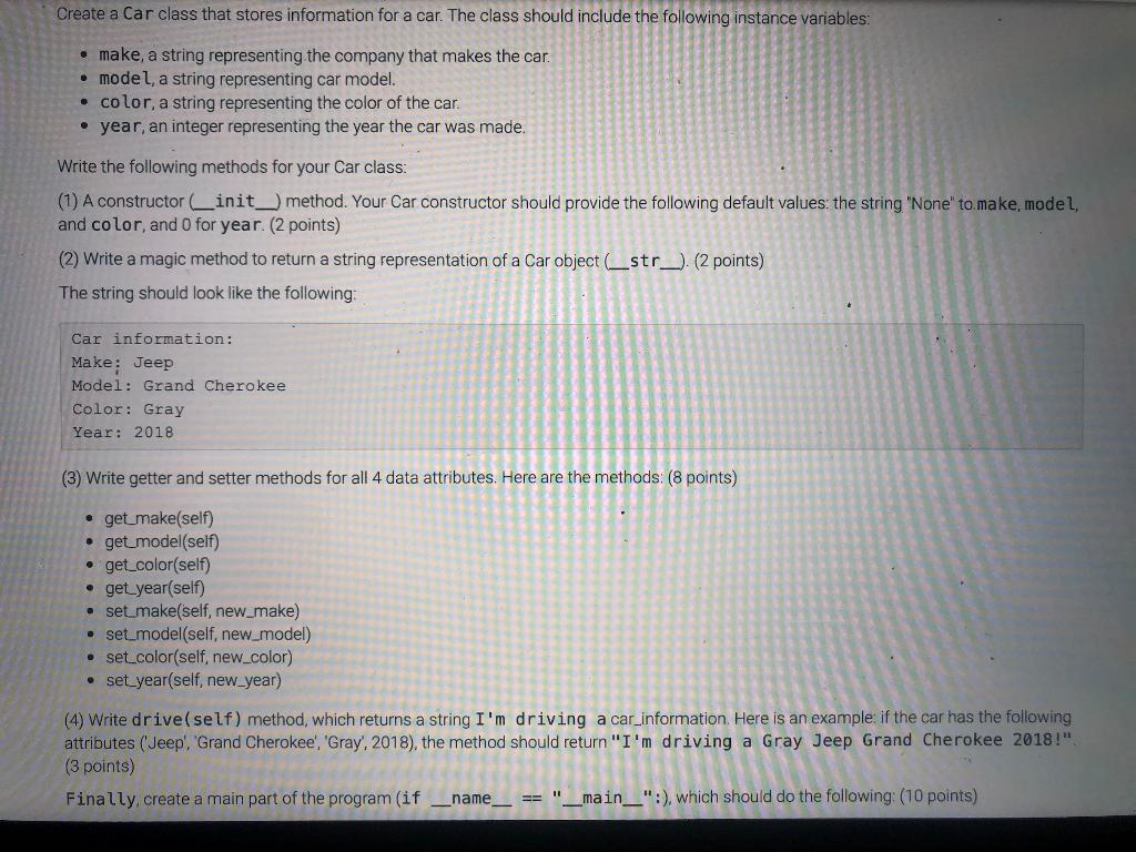 Solved Create a Car class that stores information for a car. | Chegg.com