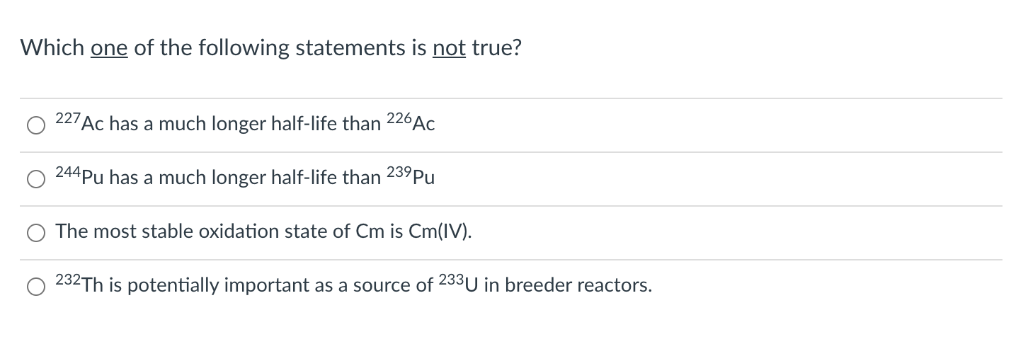 Solved Which one of the following statements is not true? | Chegg.com