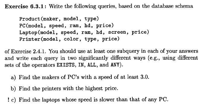 Solved Exercise 6.3.1: Write The Following Queries, Based On | Chegg.com