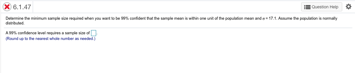 Solved X 6.1.47 Question Help Determine the minimum sample | Chegg.com