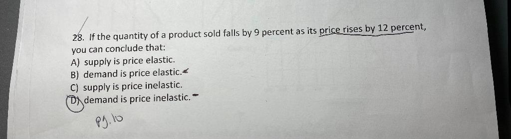 Solved 34. The effect of an increase in the market price of | Chegg.com