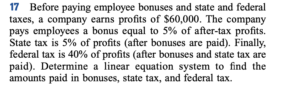Solved 17 Before paying employee bonuses and state and | Chegg.com