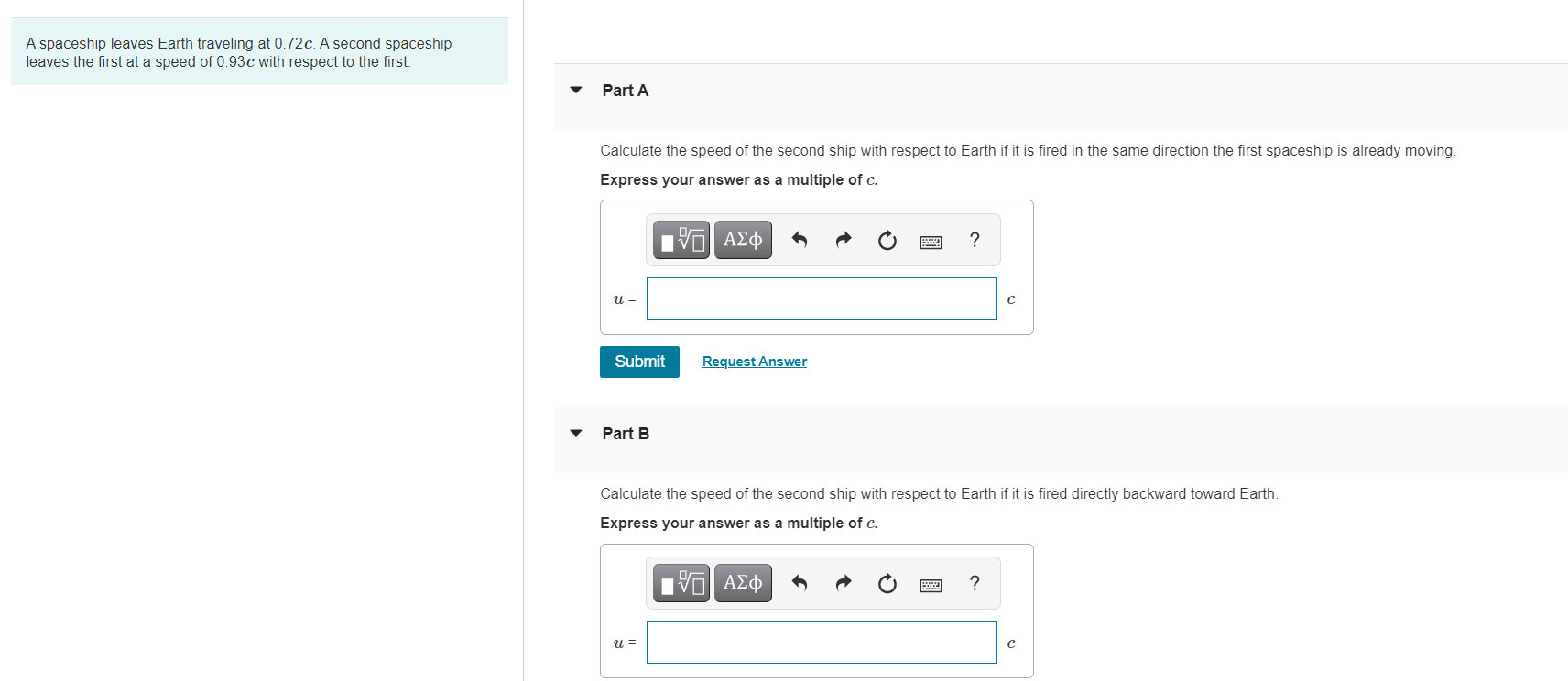 Solved A spaceship leaves Earth traveling at 0.72c. A second | Chegg.com