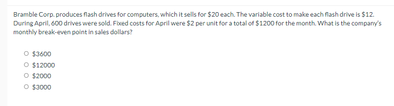 solved-bramble-corp-produces-flash-drives-for-computers-chegg