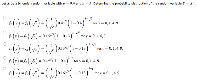 Solved Let X be a binomial random variable with p = 0.4 and | Chegg.com