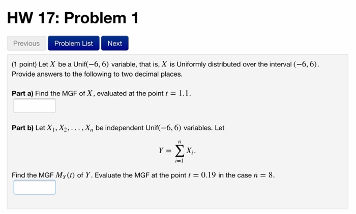 Solved HW 17: Problem 1 Previous Prob em List Next 1 point) | Chegg.com