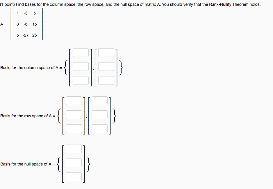 solved-find-bases-for-the-column-space-the-row-space-and-chegg