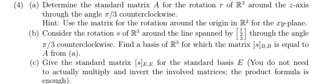 Solved (4) (a) Determine the standard matrix A for the | Chegg.com