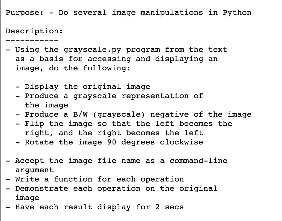Solved Purpose: Do several image manipulations in Python | Chegg.com
