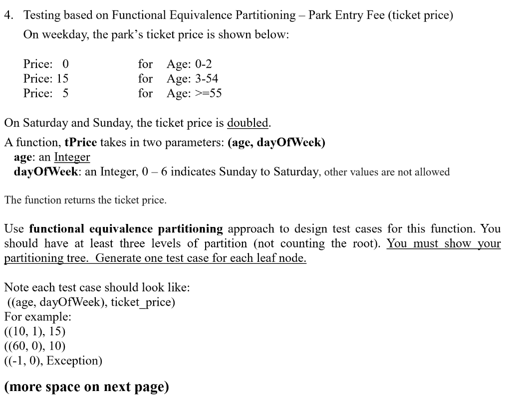 Solved 4. Testing based on Functional Equivalence Partiti