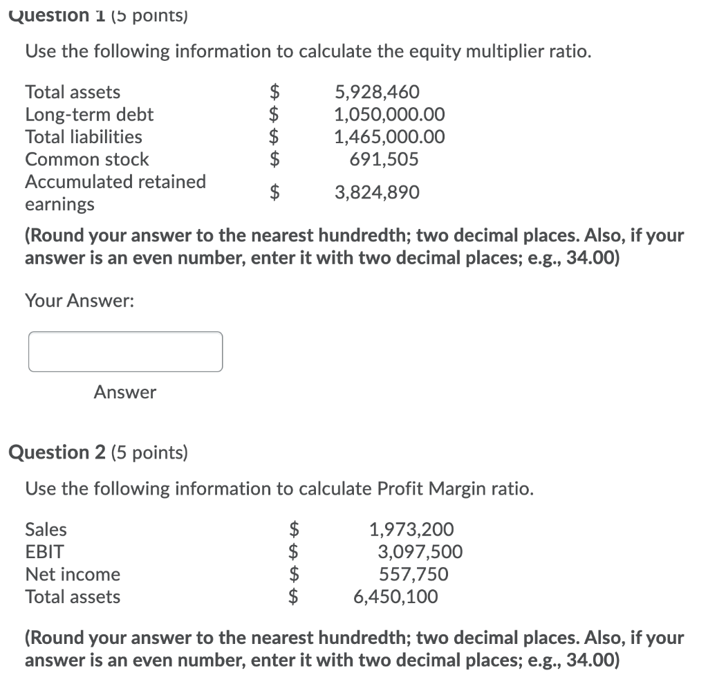 Solved Question 1 5 Points Use The Following Information