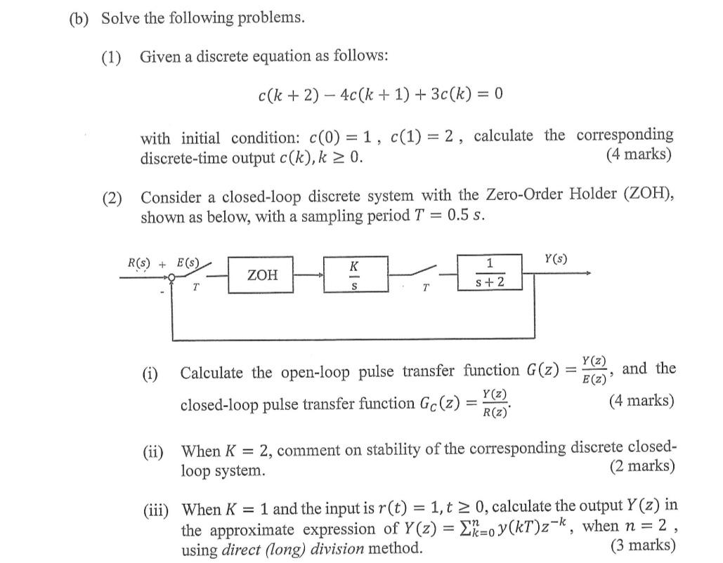 Solved (b) Solve The Following Problems. (1) Given A | Chegg.com