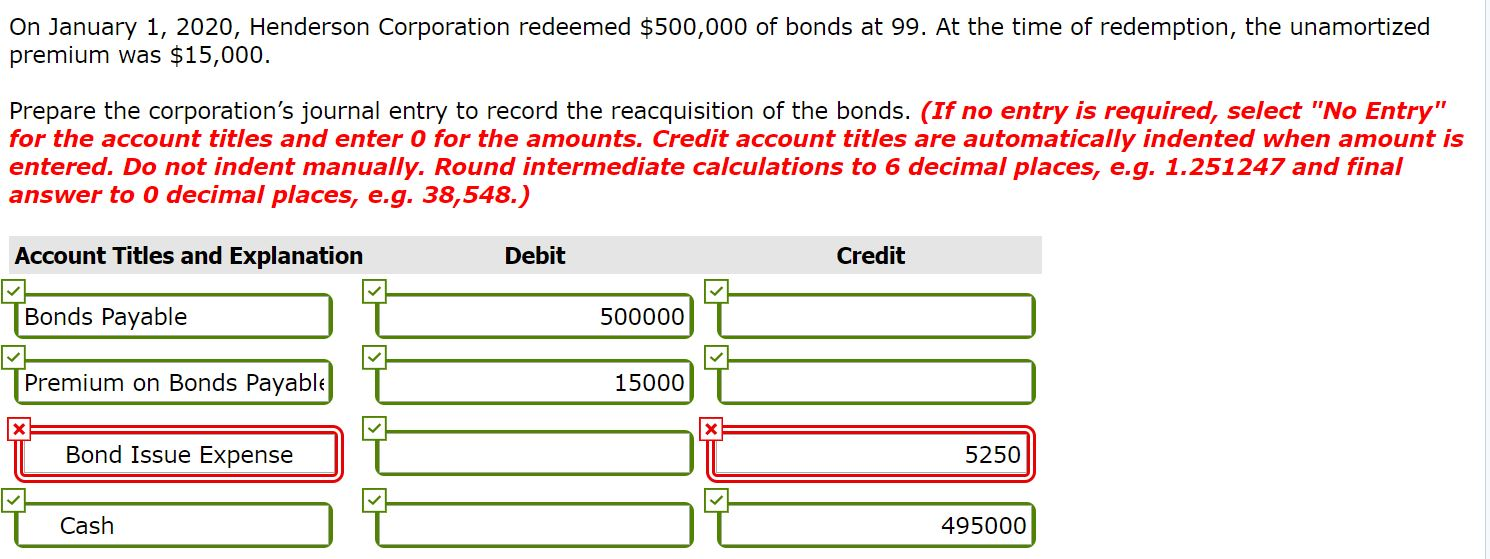 Solved On January 1, 2020, Henderson Corporation redeemed