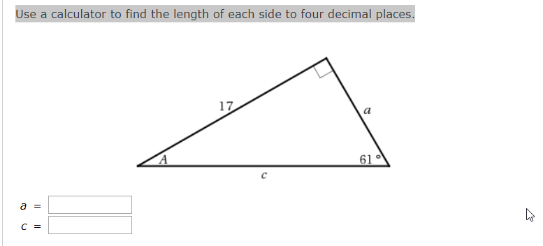 Solved Use a calculator to find the length of each side to | Chegg.com