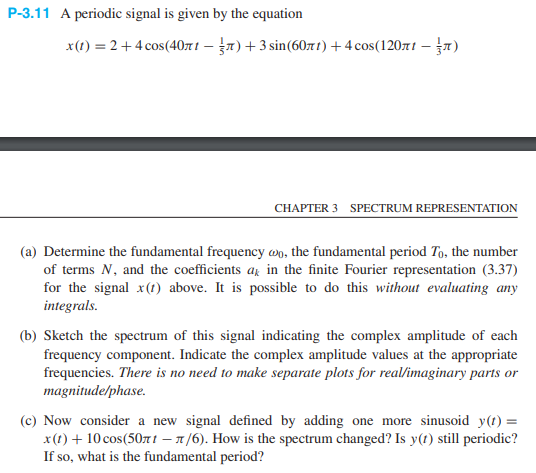 Solved P-3.11 A periodic signal is given by the equation | Chegg.com