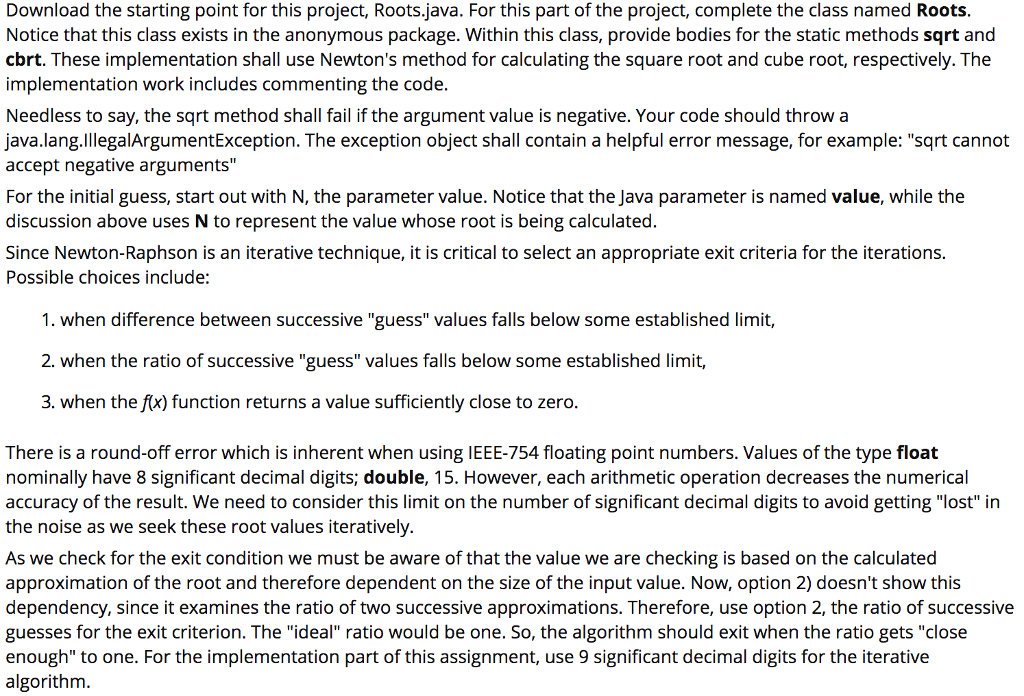 Solved public class Roots { public static double