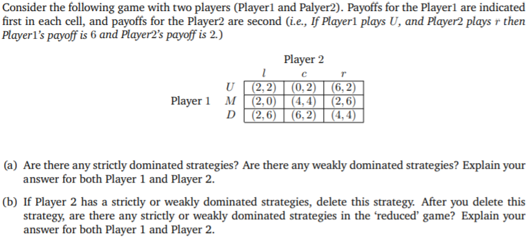 Solved Consider the following game with two players (Playerl | Chegg.com