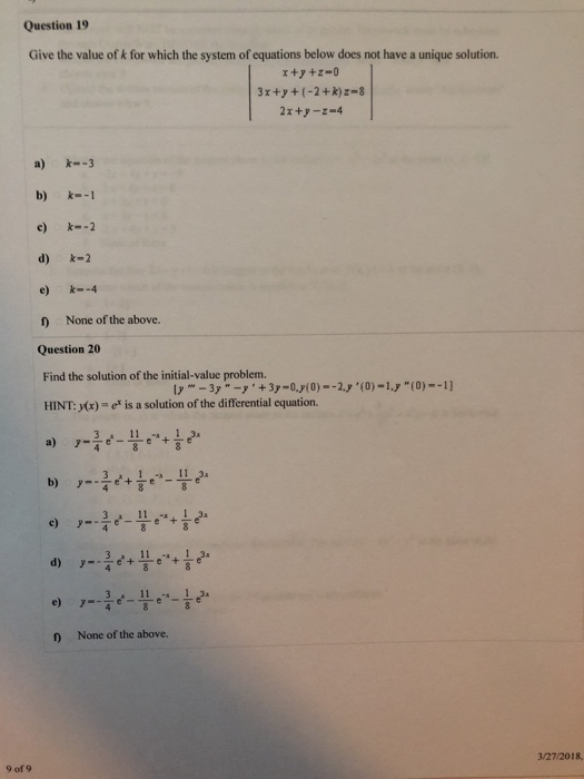 Solved Question 19 Give the value of k for which the system | Chegg.com