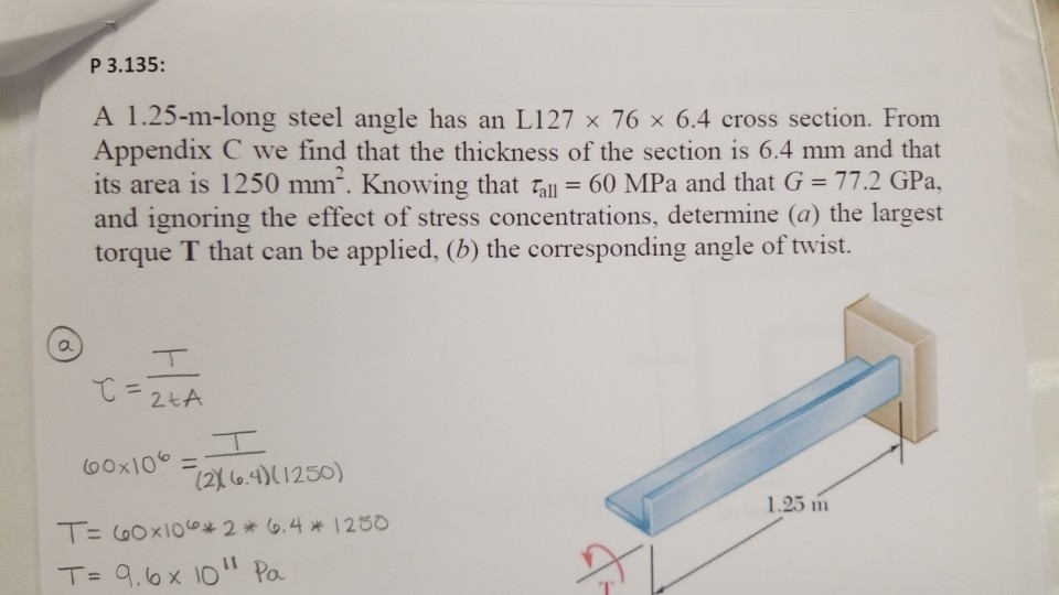 Solved P 3.135: A 1.25-m-long steel angle has an L127 x 76 x 