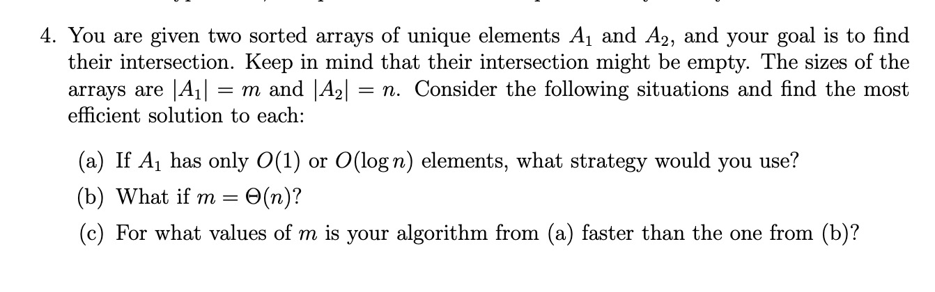 Solved 4. You Are Given Two Sorted Arrays Of Unique Elements | Chegg.com