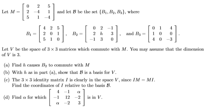 Solved Let M-2and let B be the set B1, B2, B3), where 5 -4 0 | Chegg.com