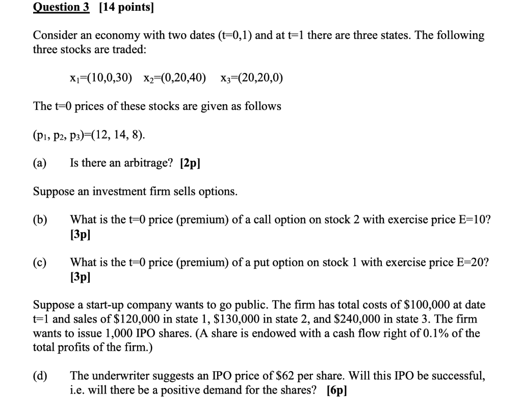 Solved Question 3 [14 points) Consider an economy with two | Chegg.com