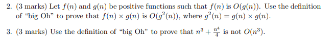 Solved Please use notation of Big O: find c and n0 constants | Chegg.com