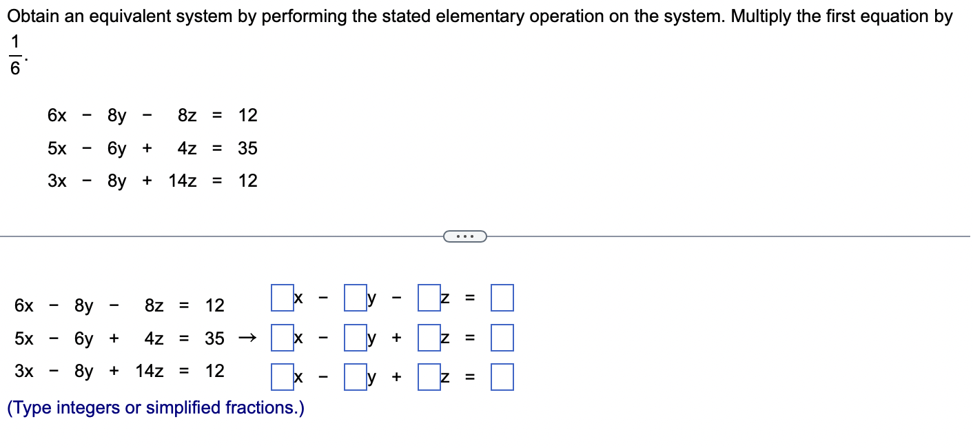 Solved Obtain an equivalent system by performing the stated | Chegg.com