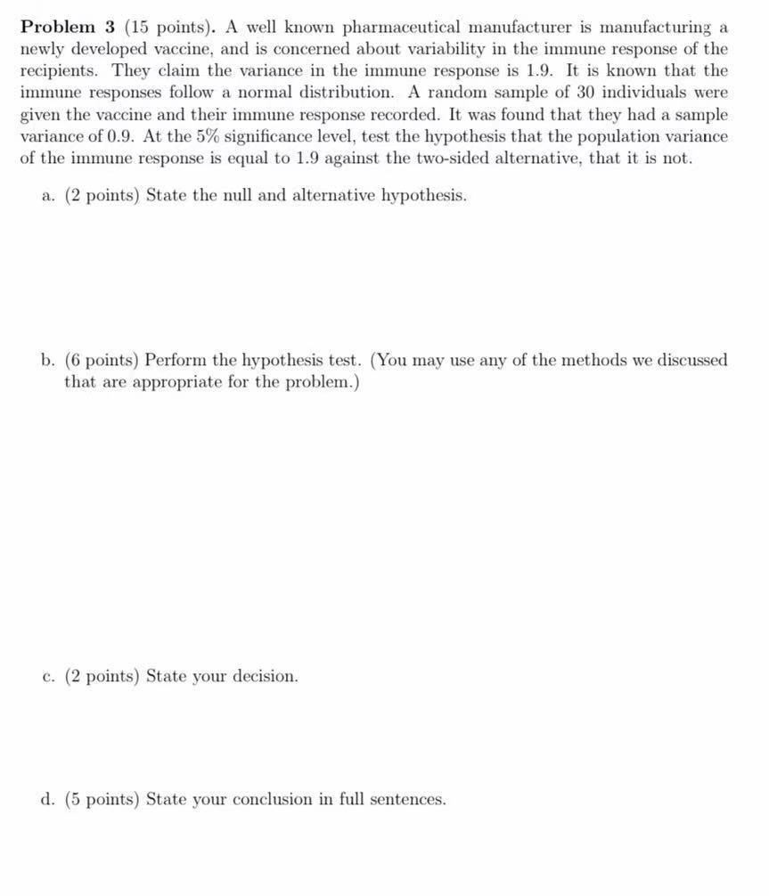 Solved Problem 3 (15 points). A well known pharmaceutical | Chegg.com