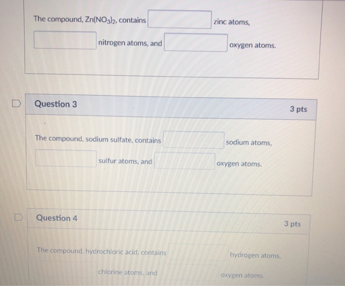 Solved The compound, Zn(NO3)2, contains zinc atoms nitrogen | Chegg.com