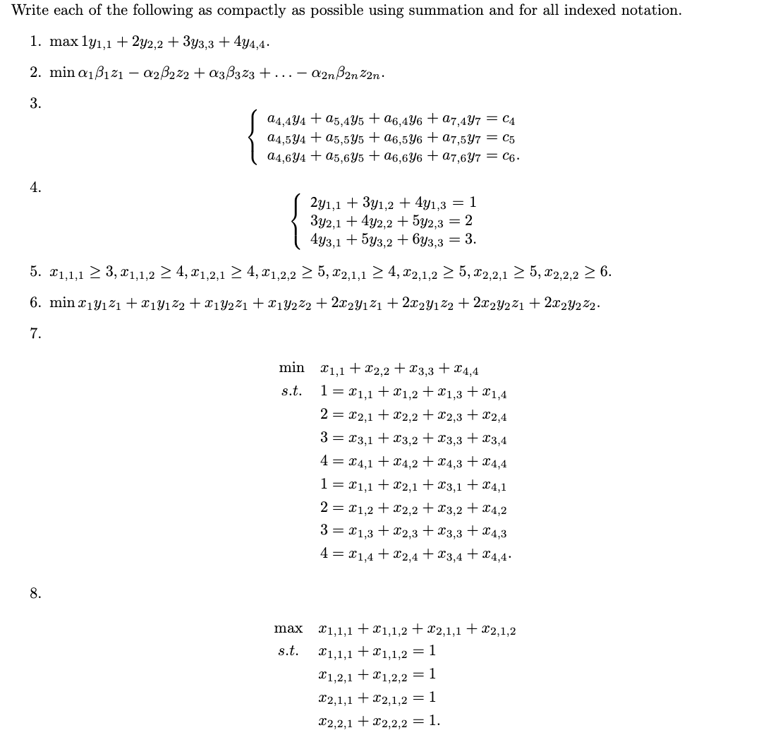 Solved 1. max1y1,1+2y2,2+3y3,3+4y4,4. 2. | Chegg.com