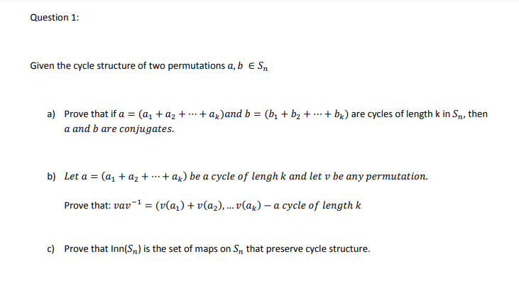 Solved Question 1: Given the cycle structure of two | Chegg.com