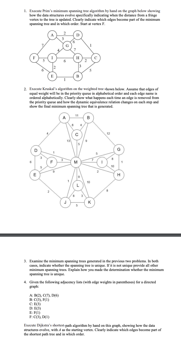 Solved 1. Execute Prim's minimum spanning tree algorithm by | Chegg.com