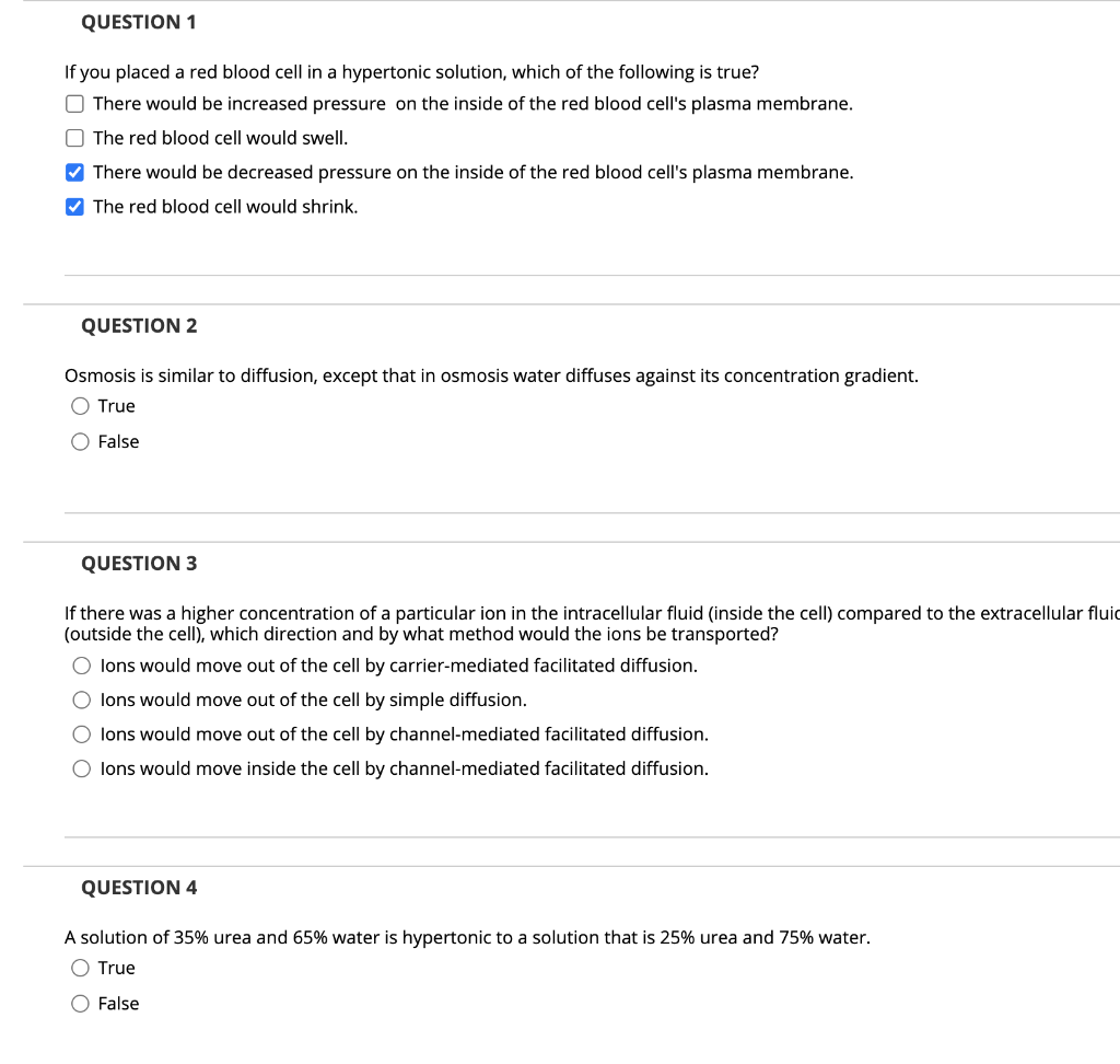 Solved QUESTION 1 If you placed a red blood cell in a | Chegg.com