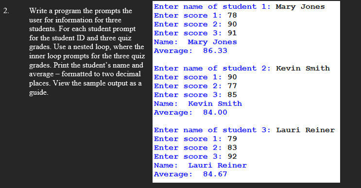 Solved 2. a Enter name of student 1: Mary Jones Write a | Chegg.com