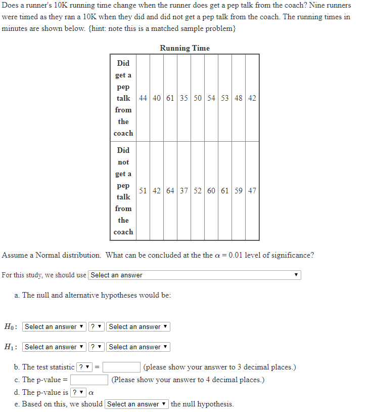 Does A Runner S 10k Running Time Change When The Chegg Com