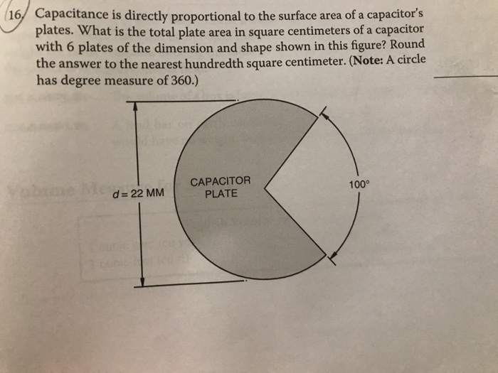Solved 16/ Capacitance is directly proportional to the