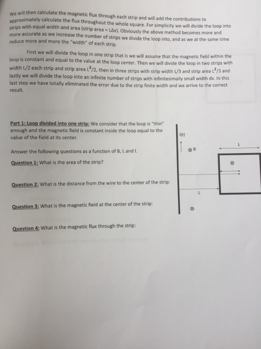 Solved We will then calculate the magnetic flux through each | Chegg.com