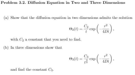 Solved Problem 3.2. Diffusion Equation in Two and Three | Chegg.com