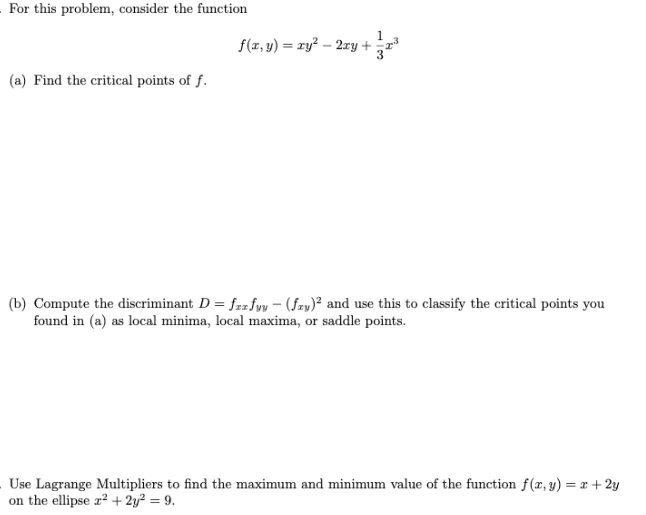 Solved For this problem, consider the function 1 f(1, y) = | Chegg.com